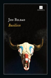 Basilisco de Jon Bilbao