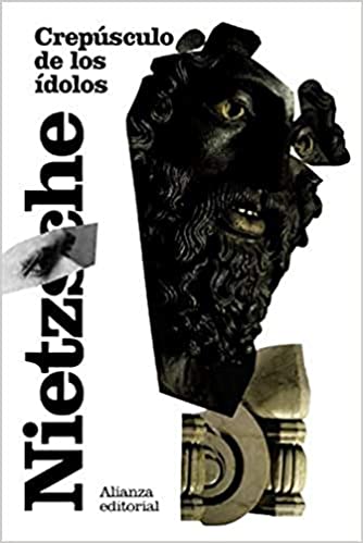 Resumen de Crepúsculo de los ídolos