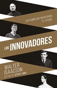 Los Innovadores de Isaacson