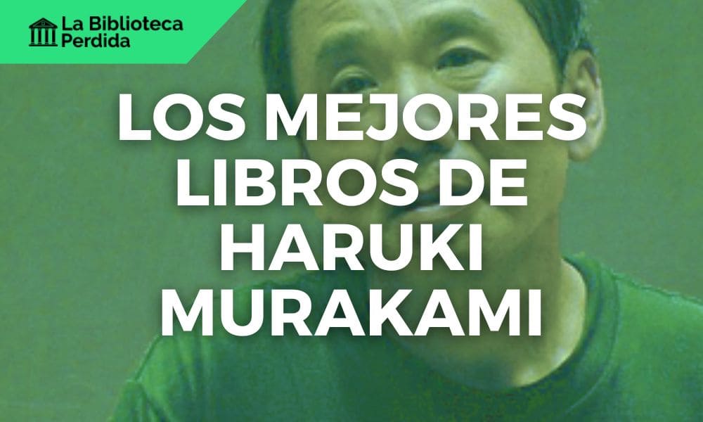 Lee más sobre el artículo Los Mejores Libros de Haruki Murakami