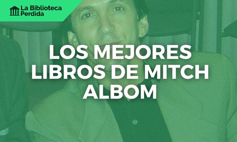 Los Mejores Libros de Mitch Albom