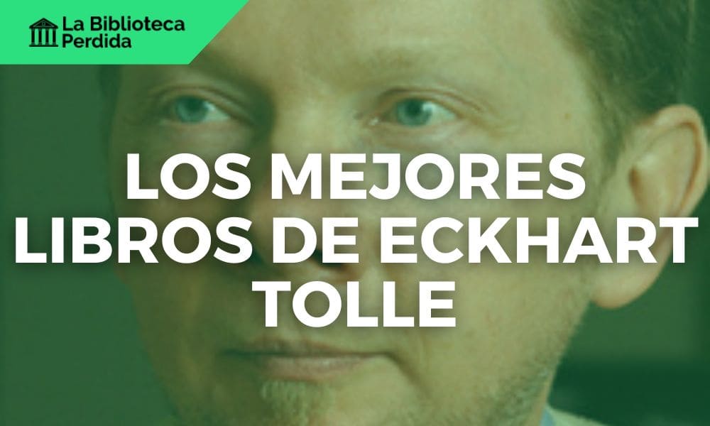 Los Mejores libros de Eckhart Tolle