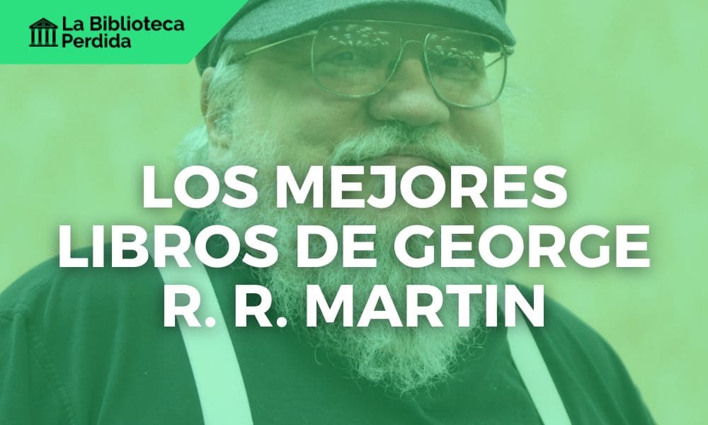 Los Mejores libros de George R. R. Martin