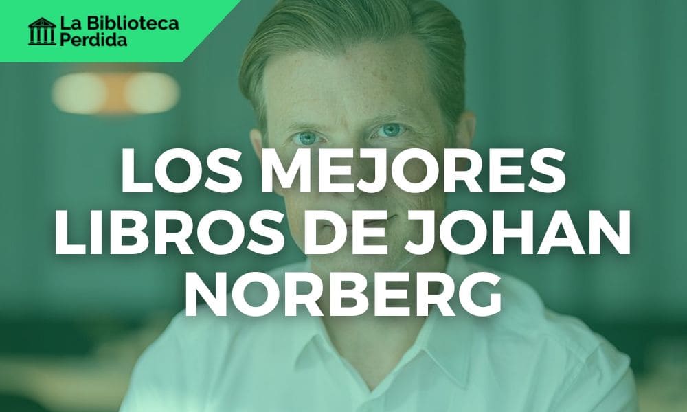 Los Mejores libros de Johan Norberg
