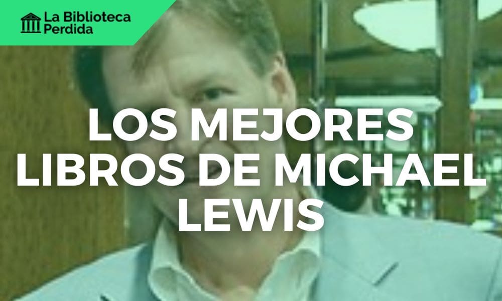 Los Mejores libros de Michael Lewis