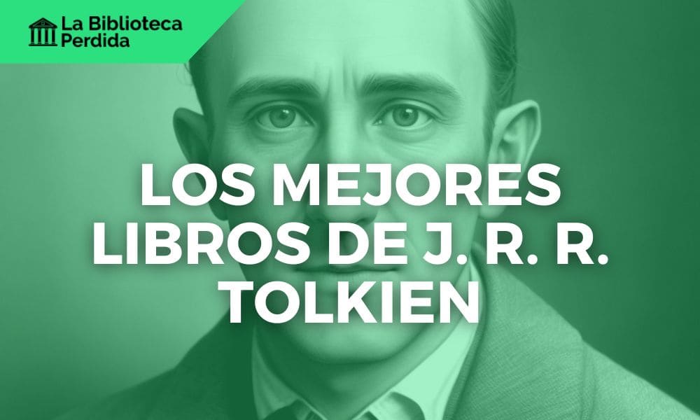 Los mejores Libros de J. R. R. Tolkien