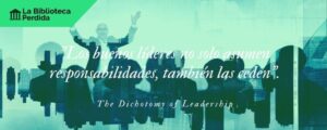 Resumen The Dichotomy of Leadership 