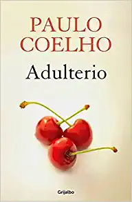 Resumen de Adulterio de Paulo Coelho