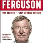 Resumen de Alex Ferguson Mi autobiografía