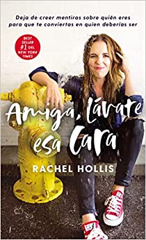 Resumen de Amiga, lávate esa cara