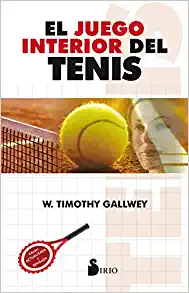 Resumen de El Juego Interior del Tenis