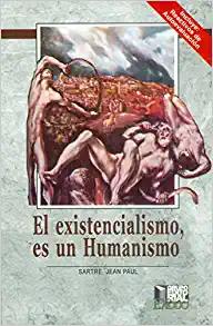 Resumen de El existencialismo es un humanismo