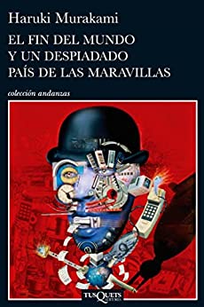 Resumen de El fin del mundo y un despiadado país de las maravillas