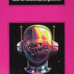 Resumen de Guía del Autoestopista Galáctico de Douglas Adams