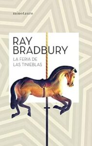 Resumen de La Feria de las Tinieblas de Ray Bradbury