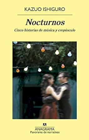 Resumen de Nocturnos Cinco historias de música y crepúsculo