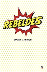 Resumen de Rebeldes de Susan Hinton