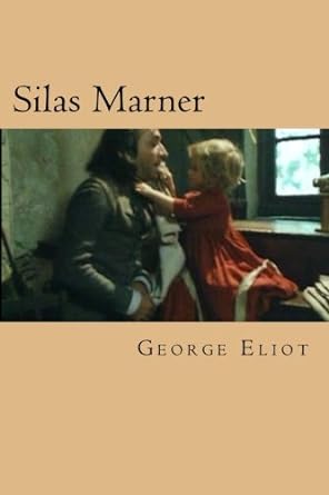 Resumen de Silas Marner de George Eliot