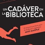 Resumen de Un Cadáver en la Biblioteca