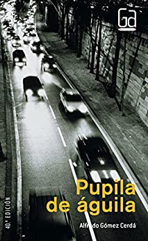 Resumen de Pupila de águila
