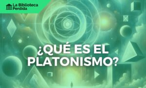 ¿Qué es el Platonismo?